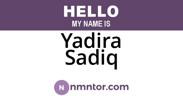 Yadira Sadiq
