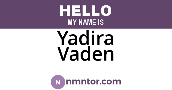 Yadira Vaden