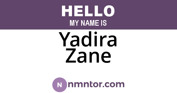Yadira Zane