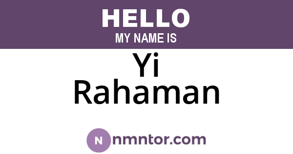 Yi Rahaman