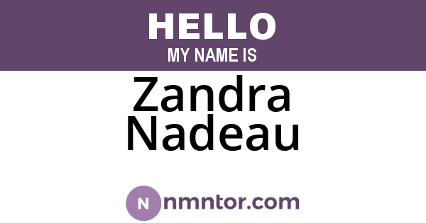 Zandra Nadeau