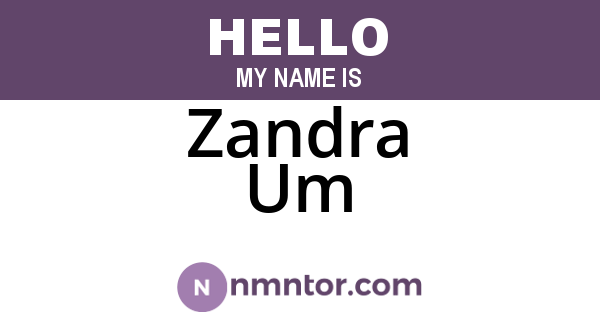Zandra Um