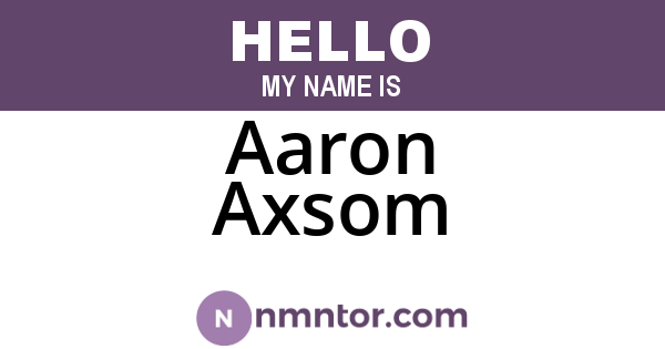 Aaron Axsom