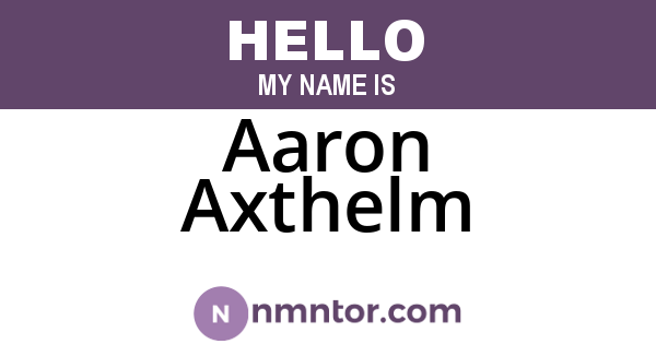 Aaron Axthelm