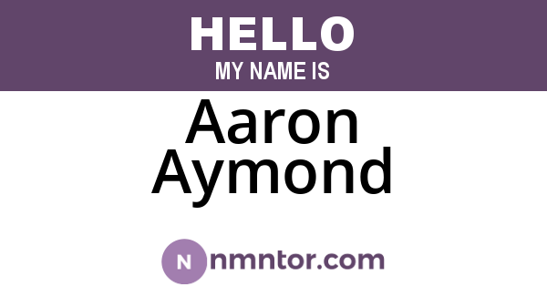 Aaron Aymond