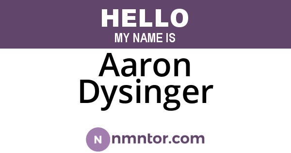 Aaron Dysinger