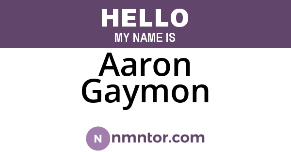 Aaron Gaymon