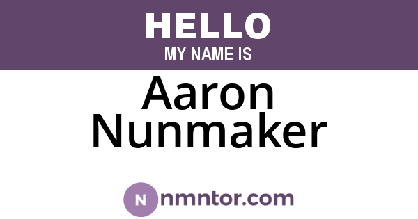 Aaron Nunmaker