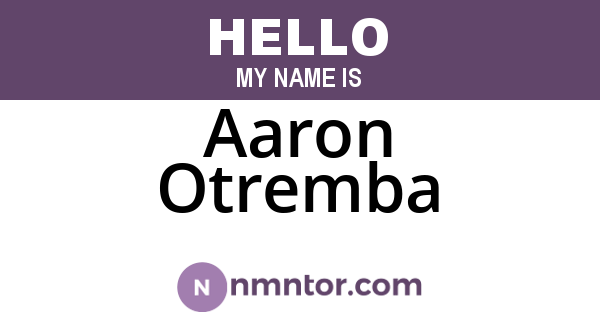 Aaron Otremba