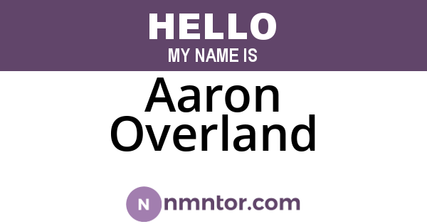 Aaron Overland