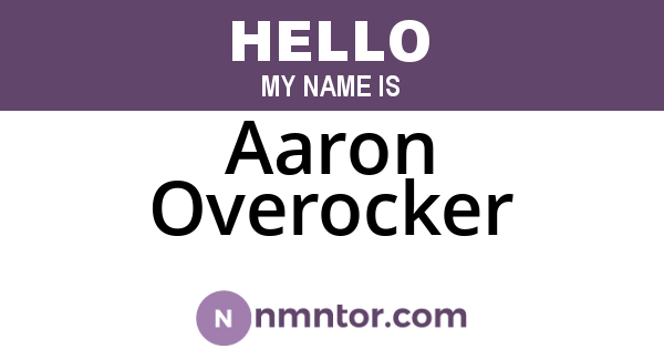 Aaron Overocker