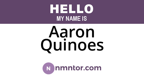 Aaron Quinoes