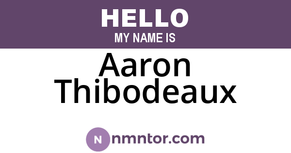 Aaron Thibodeaux