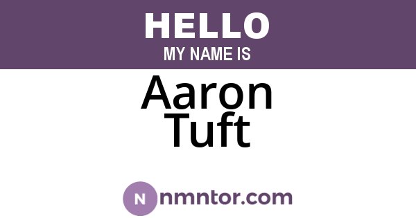 Aaron Tuft