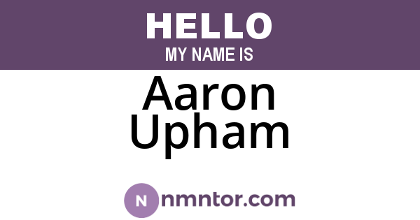 Aaron Upham