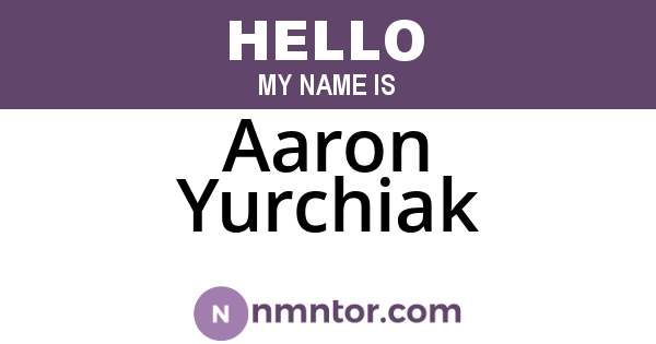 Aaron Yurchiak