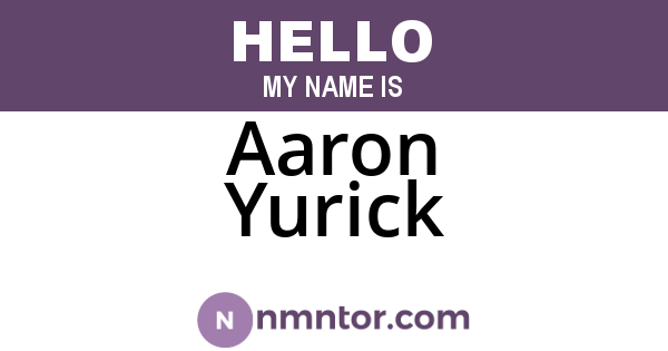 Aaron Yurick