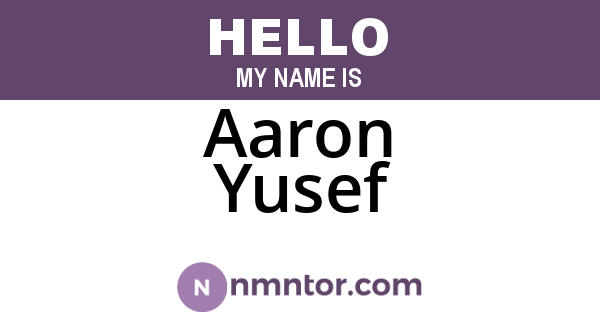 Aaron Yusef