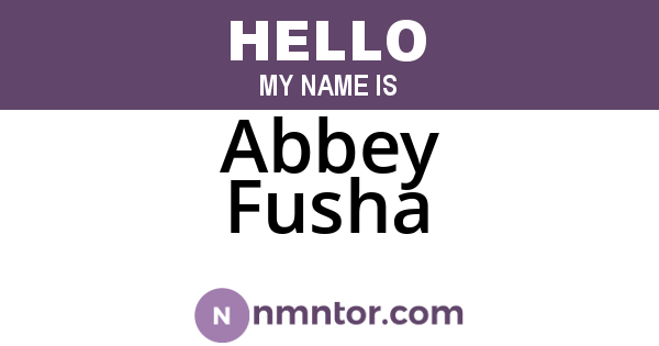 Abbey Fusha