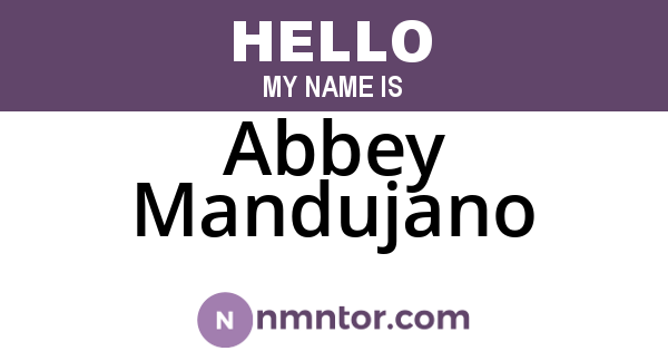 Abbey Mandujano