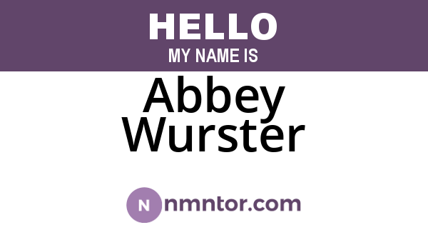 Abbey Wurster