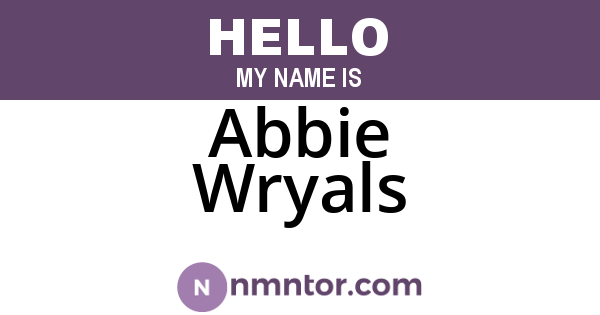 Abbie Wryals