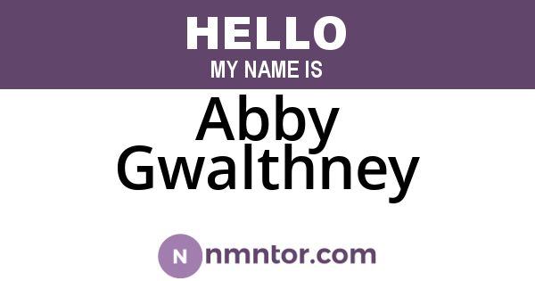 Abby Gwalthney