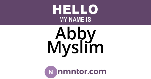 Abby Myslim