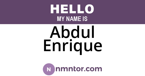 Abdul Enrique