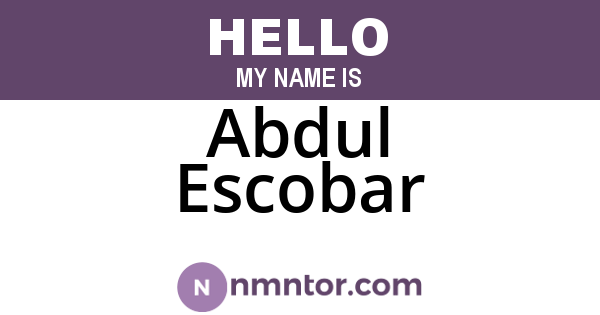 Abdul Escobar