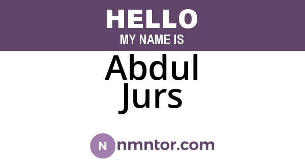 Abdul Jurs