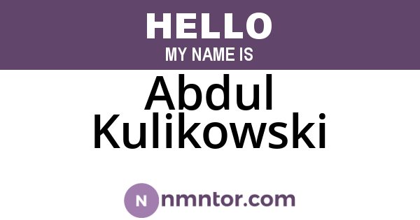 Abdul Kulikowski