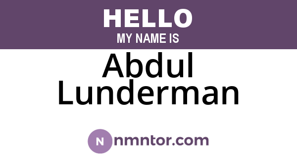 Abdul Lunderman