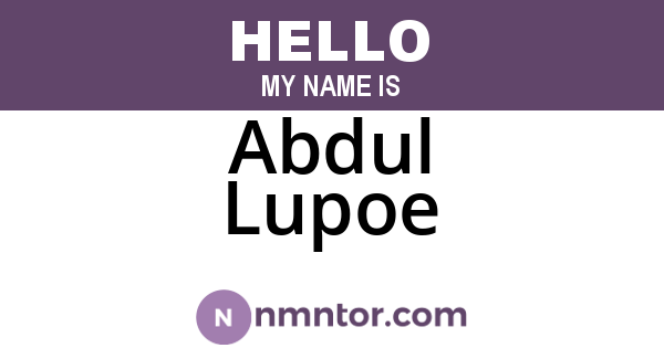 Abdul Lupoe