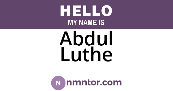 Abdul Luthe
