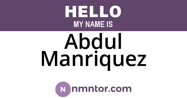 Abdul Manriquez