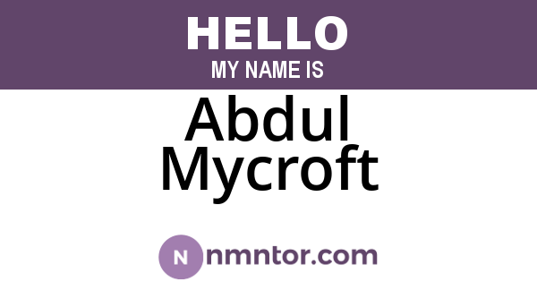 Abdul Mycroft