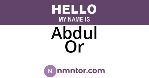 Abdul Or
