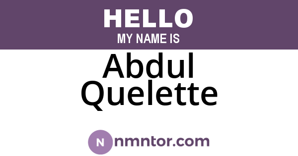 Abdul Quelette