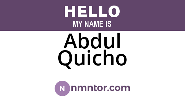 Abdul Quicho