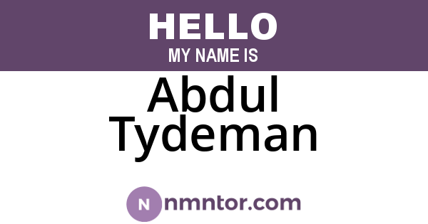 Abdul Tydeman