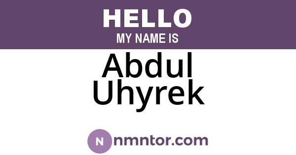 Abdul Uhyrek