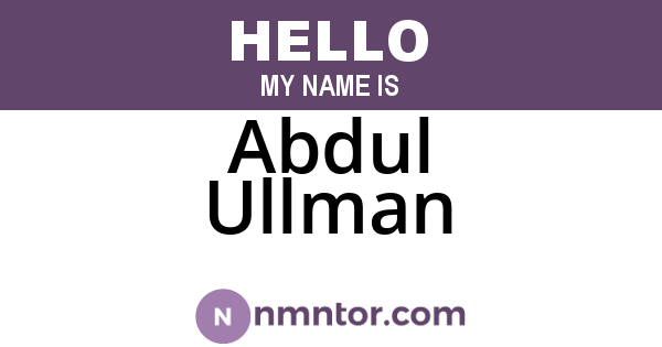 Abdul Ullman