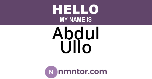 Abdul Ullo