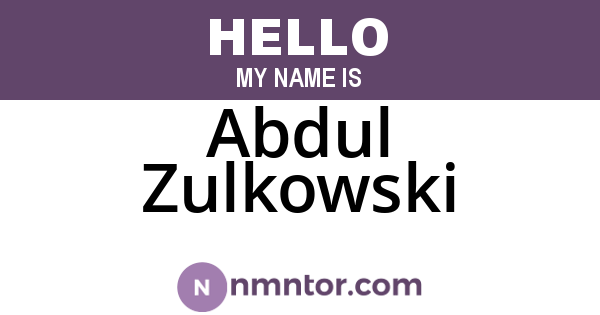 Abdul Zulkowski