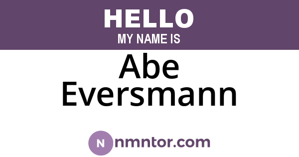Abe Eversmann
