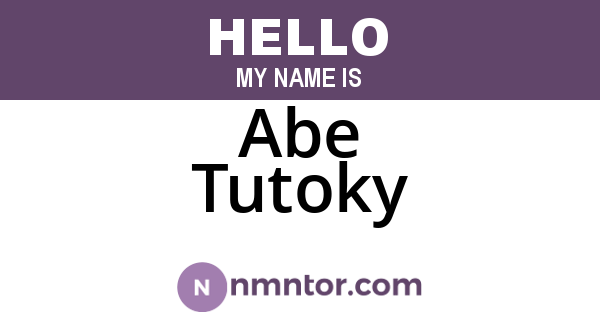 Abe Tutoky