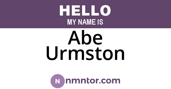 Abe Urmston