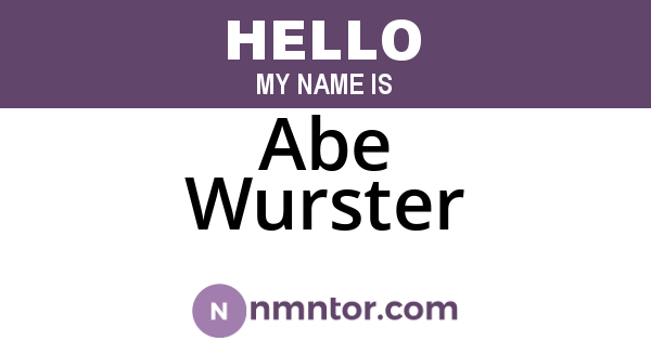 Abe Wurster