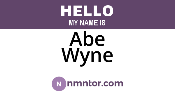 Abe Wyne